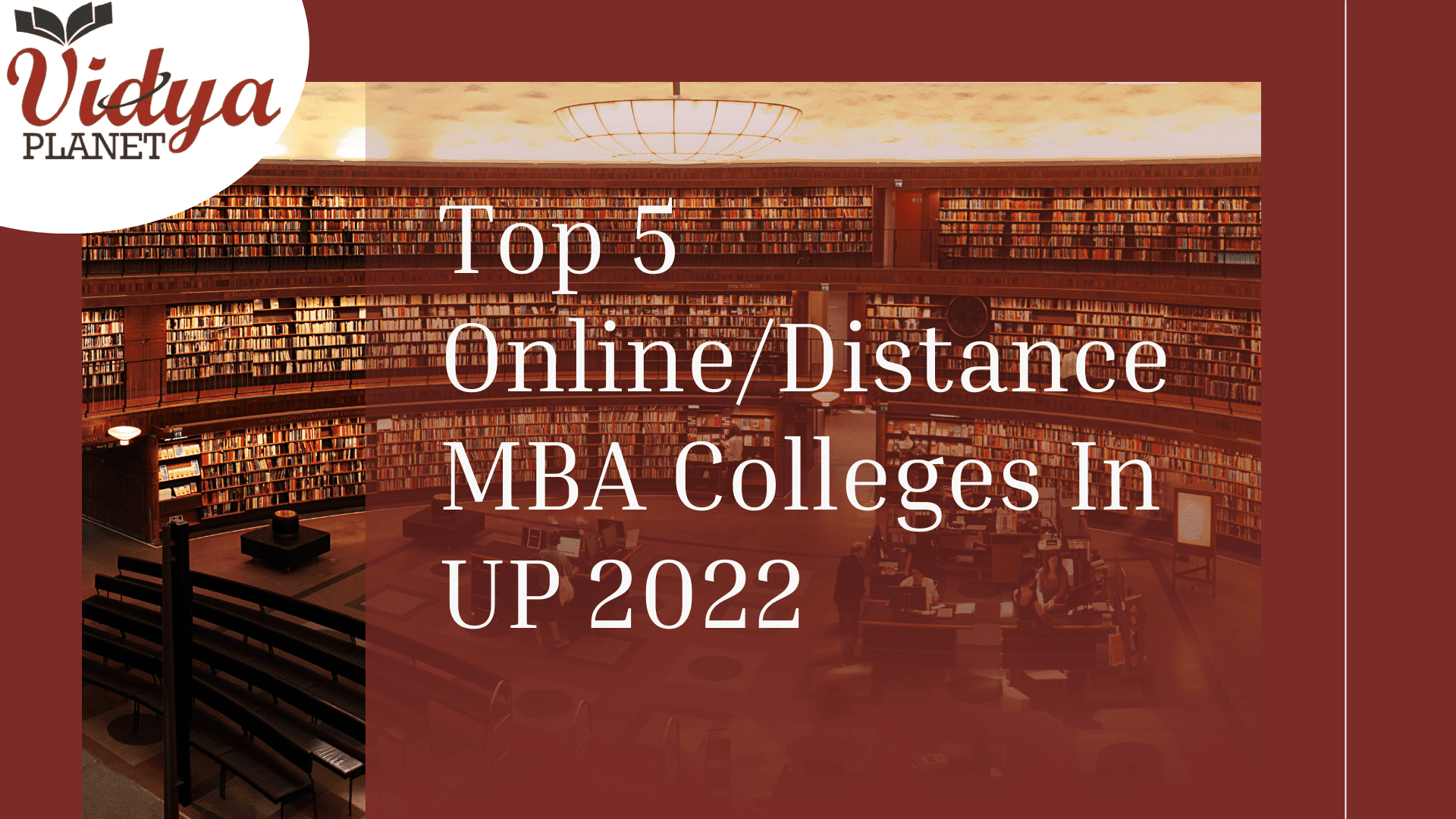 Top 5 Online/Distance MBA Colleges In UP 2022